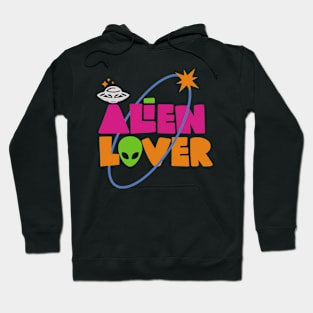 Alien Lover T-shirt Hoodie